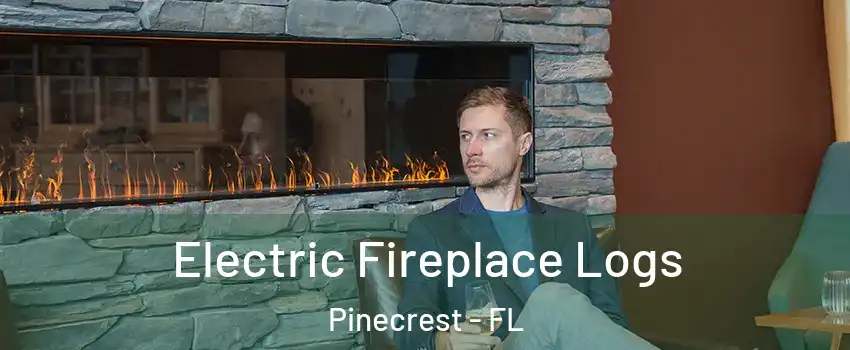  Electric Fireplace Logs Pinecrest - FL
