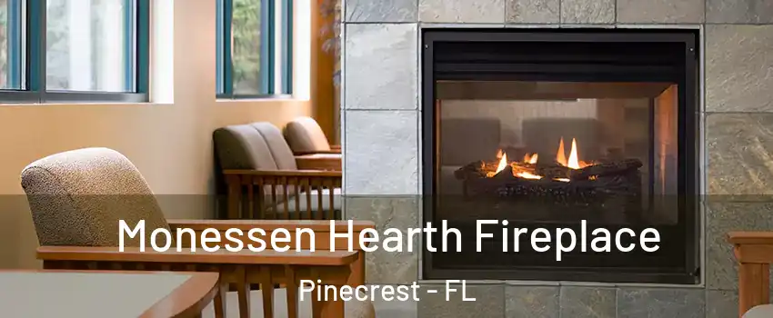  Monessen Hearth Fireplace Pinecrest - FL